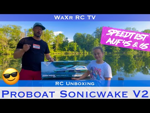 PROBOAT SONICWAKE V2 / RC UNBOXING mit Speedtest ft. Hannah